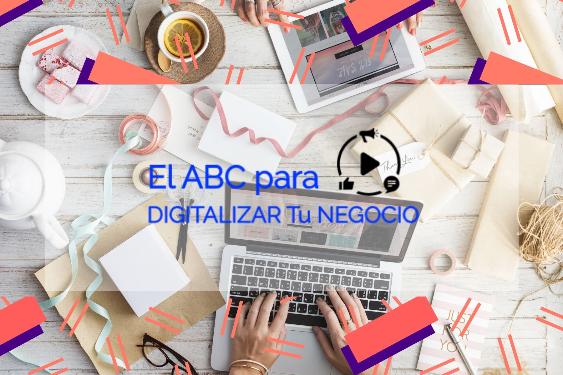 El ABC para digitalizar tu negocio